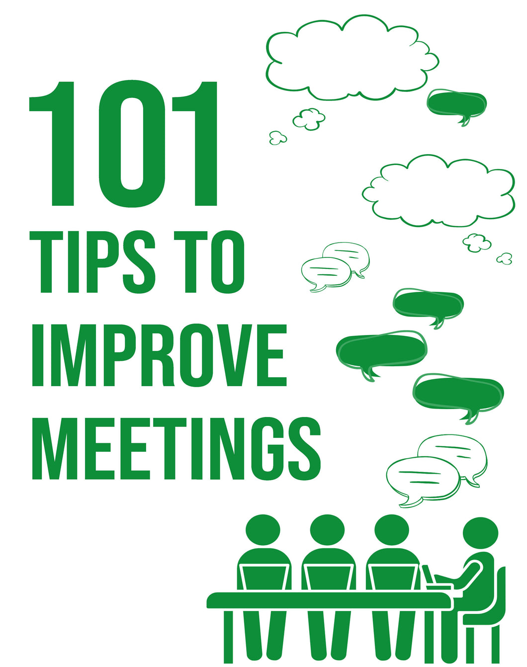 101 Tips to Improve Meetings