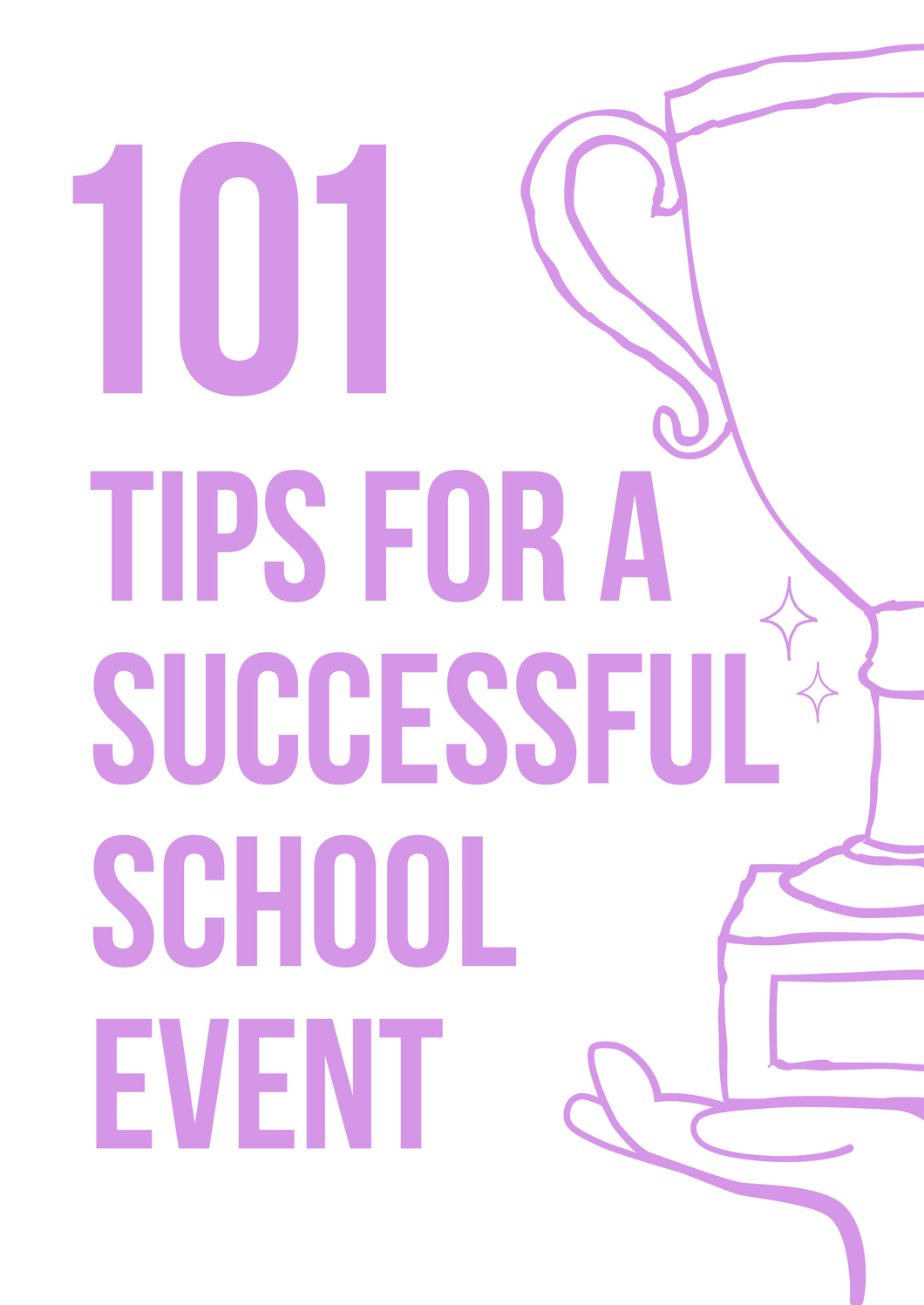 101 Tips for a Successful School Event