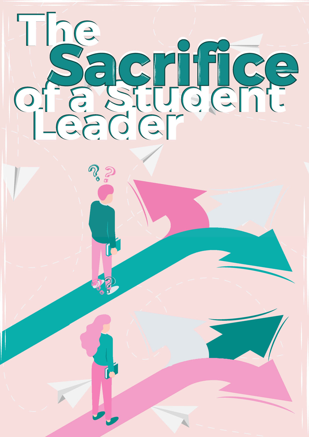 The Sacrifice of a Student Leader