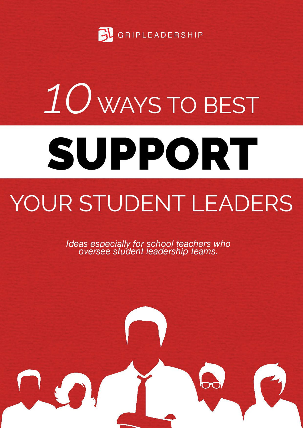 10 Ways to Best Support Your Student Leaders