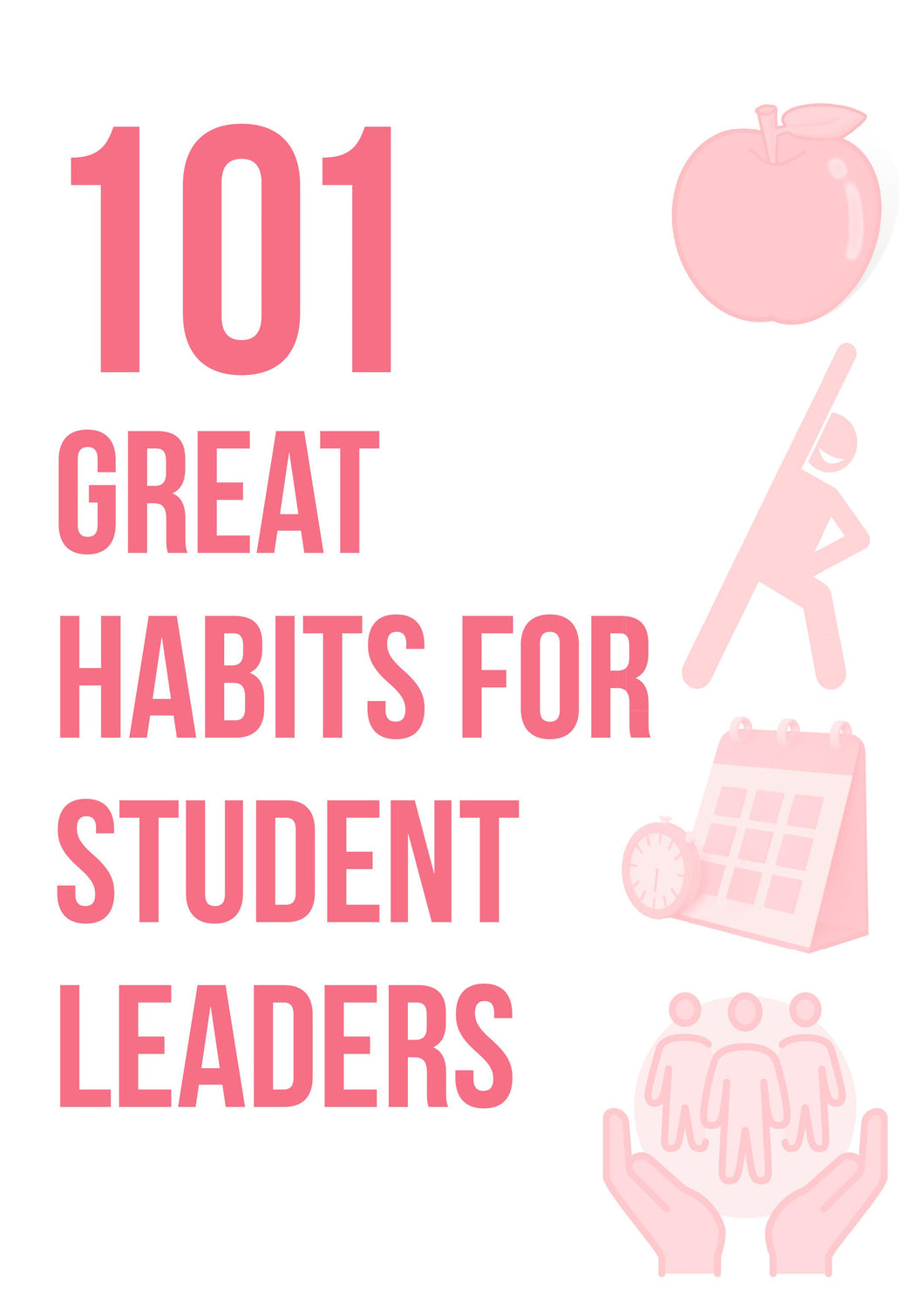 101 Great Habits for Student Leaders