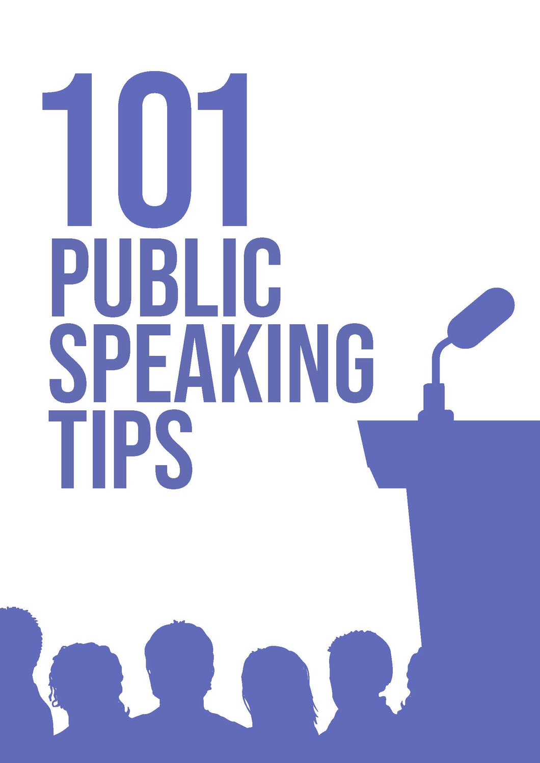 101 Public Speaking Tips
