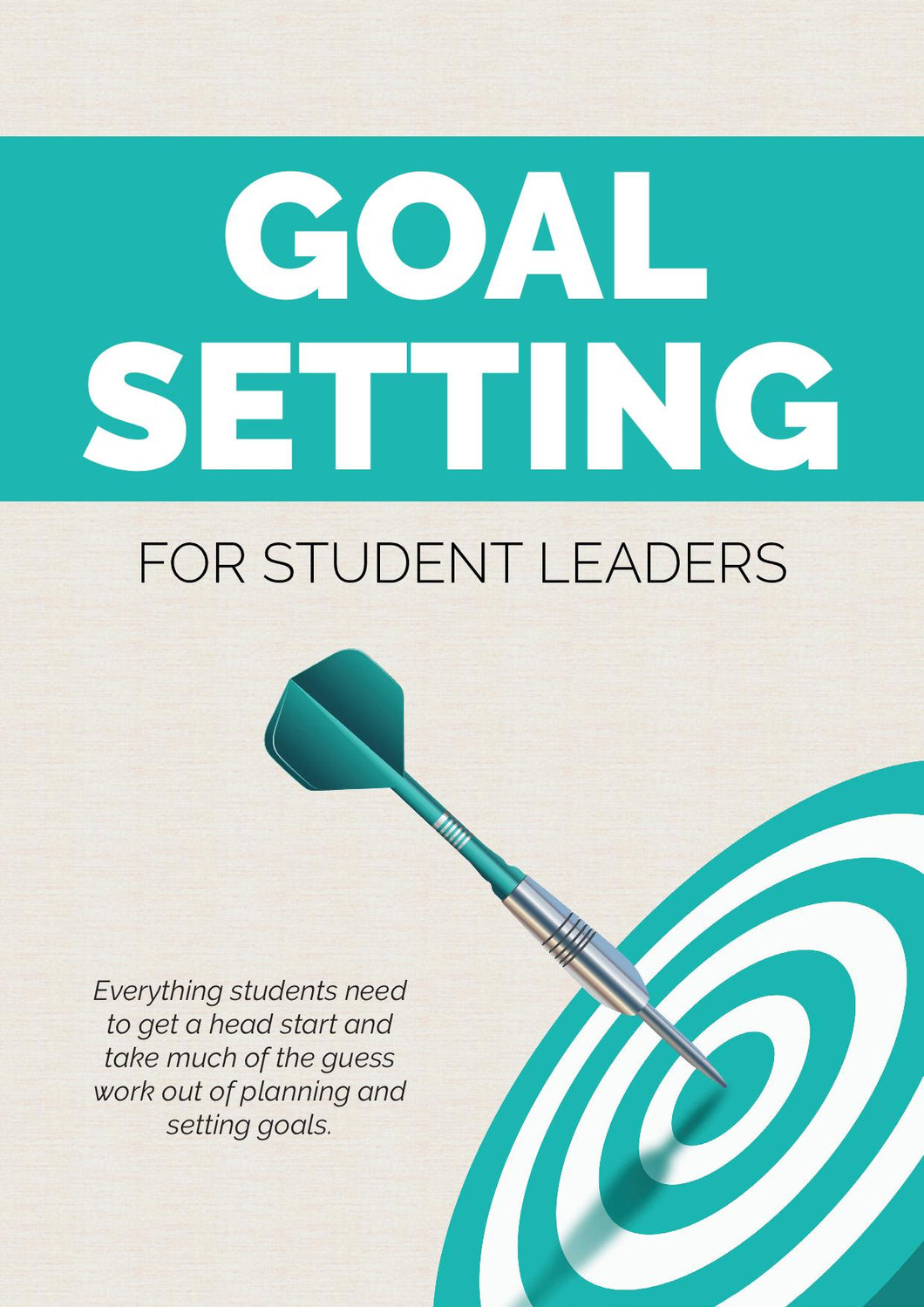 Goal Setting for Student Leaders