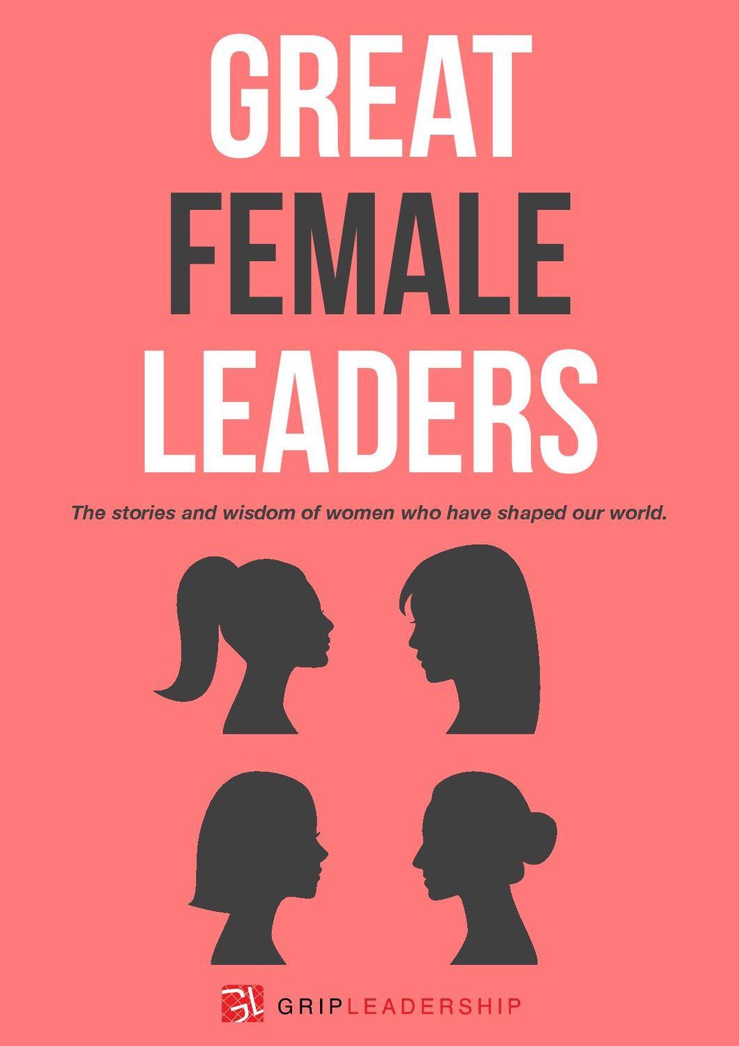 Great Female Leaders