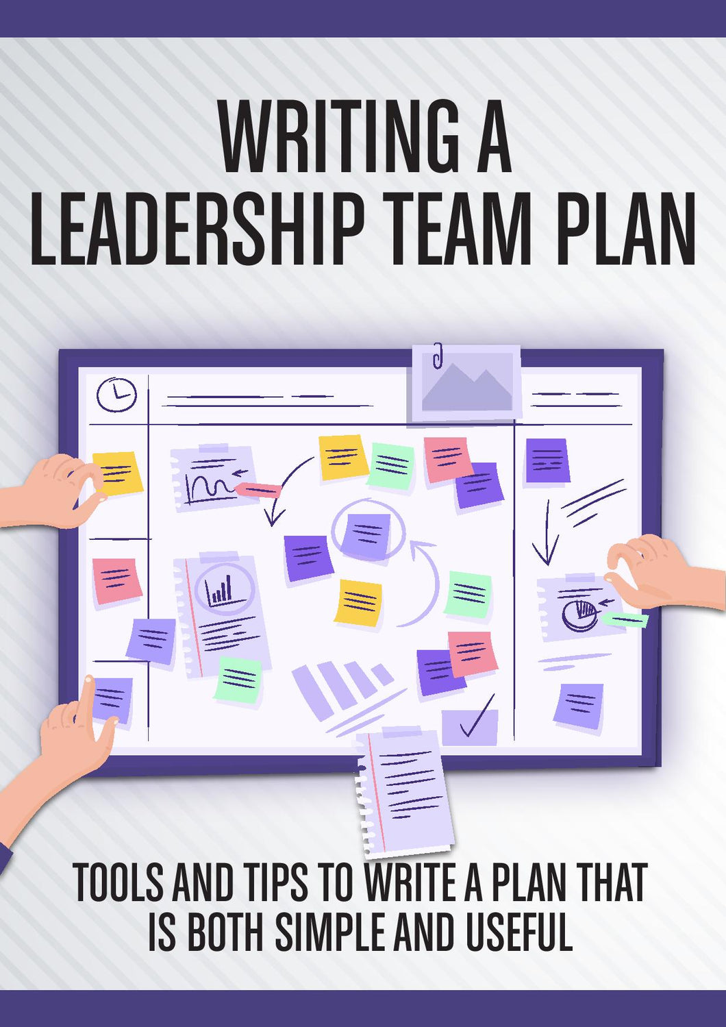 Writing a Leadership Team Plan